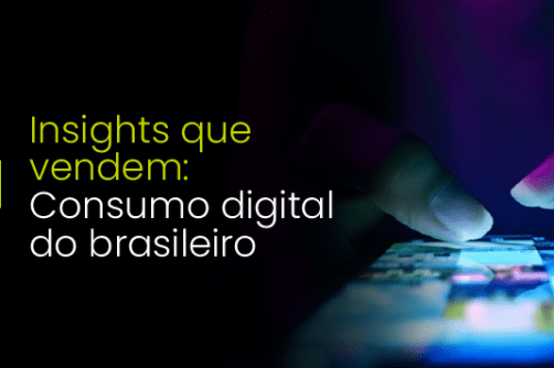 Consumo digital no Brasil em 2025: dados e tendências para sua marca